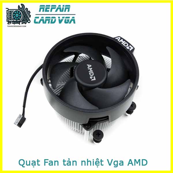 thay-quat-fan-tan-nhiet-vga-amd thay-quat-fan-tan-nhiet-vga-amd