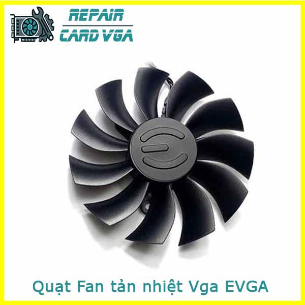 thay-quat-fan-tan-nhiet-vga-evga-1 thay-quat-fan-tan-nhiet-vga-evga-1